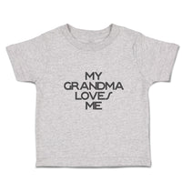 Toddler Clothes My Grandma Loves Me Toddler Shirt Baby Clothes Cotton