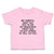 Toddler Clothes Careful Say Me My Grandma's Crazy I'M Afraid Tell You. Cotton