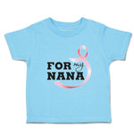 Toddler Clothes For My Nana Toddler Shirt Baby Clothes Cotton