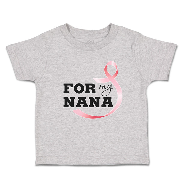 Toddler Clothes For My Nana Toddler Shirt Baby Clothes Cotton