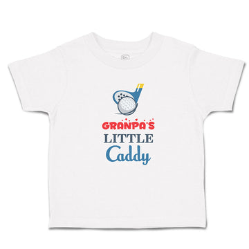 Toddler Clothes Grandpa's Little Caddy Toddler Shirt Baby Clothes Cotton