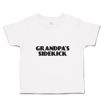 Toddler Clothes Grandpa's Sidekick Toddler Shirt Baby Clothes Cotton