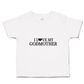 Toddler Clothes I Love My Godmother Toddler Shirt Baby Clothes Cotton