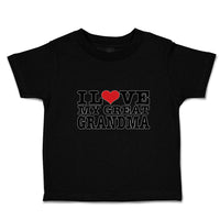 Toddler Clothes I Love My Great Grandma Toddler Shirt Baby Clothes Cotton