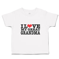 Toddler Clothes I Love My Great Grandma Toddler Shirt Baby Clothes Cotton