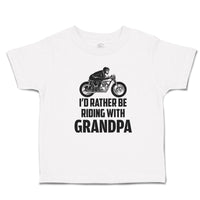 I'D Rather Be Riding with Grandpa