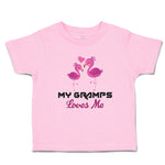 Toddler Clothes My Gramps Loves Me Toddler Shirt Baby Clothes Cotton