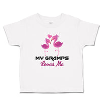 Toddler Clothes My Gramps Loves Me Toddler Shirt Baby Clothes Cotton