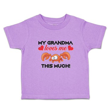 Toddler Clothes My Grandma Loves Me This Much! Toddler Shirt Baby Clothes Cotton