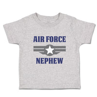 Toddler Clothes Air Force Nephew Family & Friends Nephew Toddler Shirt Cotton