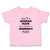 Toddler Clothes Ain'T A Woman Alive That Could Take My Momma's Place Cotton