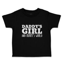 Toddler Clothes Daddy's Girl and Mommy's World Toddler Shirt Baby Clothes Cotton
