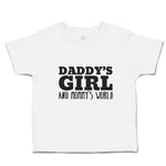 Toddler Clothes Daddy's Girl and Mommy's World Toddler Shirt Baby Clothes Cotton