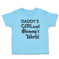 Toddler Clothes Daddy's Girl and Mommy's World Toddler Shirt Baby Clothes Cotton