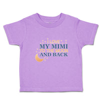 Toddler Clothes I Love My Mimi to The Moon and Back Toddler Shirt Cotton