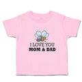 Toddler Clothes I Love You Mom & Dad Toddler Shirt Baby Clothes Cotton