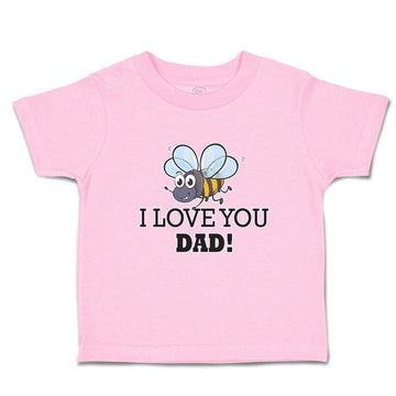 Toddler Clothes I Love You Dad! Toddler Shirt Baby Clothes Cotton