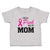 Toddler Clothes I Wear Pink for My Mom Toddler Shirt Baby Clothes Cotton