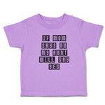 Toddler Clothes If Mom Says No My Aunt Will Say Yes Toddler Shirt Cotton