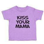 Kiss Your Mama