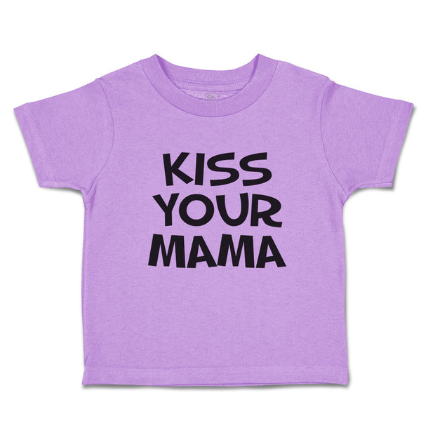Kiss Your Mama
