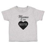 Toddler Clothes Mama Is My Bestie Toddler Shirt Baby Clothes Cotton