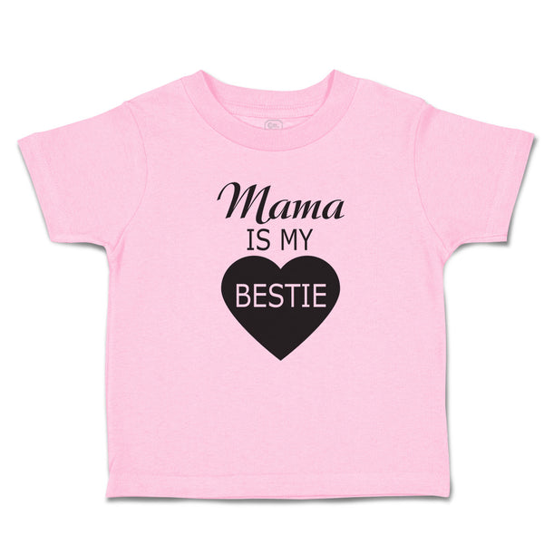 Toddler Clothes Mama Is My Bestie Toddler Shirt Baby Clothes Cotton