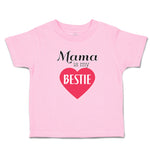 Toddler Clothes Mama Is My Bestie Toddler Shirt Baby Clothes Cotton