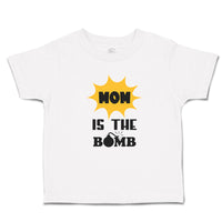 Toddler Clothes Mom Is The Bomb Toddler Shirt Baby Clothes Cotton
