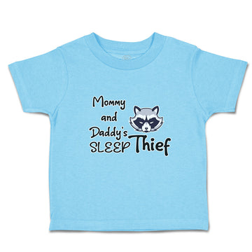 Toddler Clothes Mommy and Daddy's Sleep Thief Toddler Shirt Baby Clothes Cotton