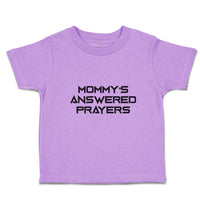 Toddler Girl Clothes Mommy's Answered Prayers Toddler Shirt Baby Clothes Cotton