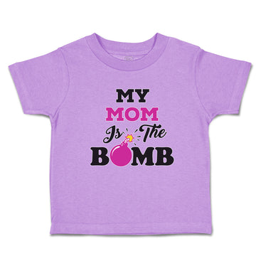 Toddler Clothes My Mom Is The Bomb Toddler Shirt Baby Clothes Cotton