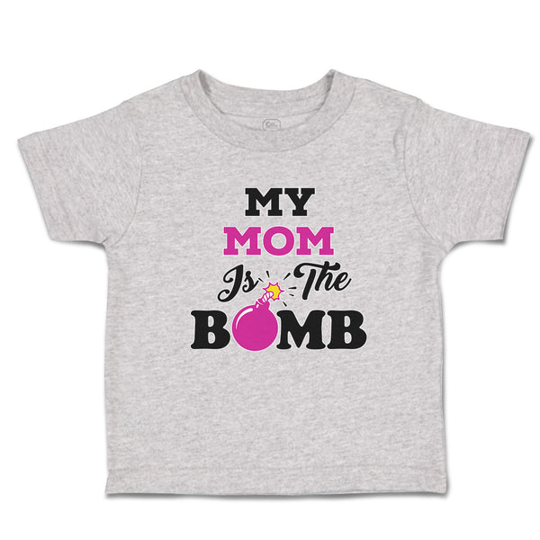 Toddler Clothes My Mom Is The Bomb Toddler Shirt Baby Clothes Cotton