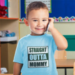 Straight Outta Mommy