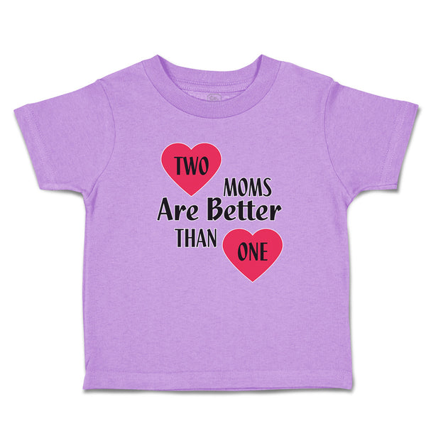 Toddler Clothes 2 Moms Are Better than 1 Toddler Shirt Baby Clothes Cotton