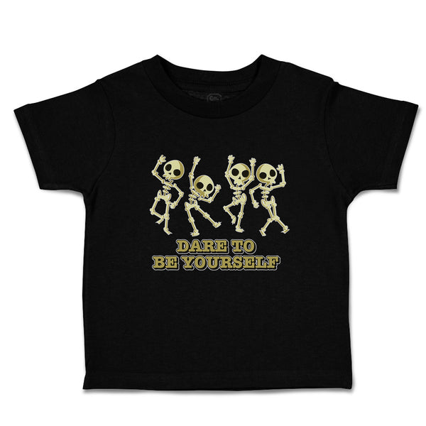 Toddler Clothes Dare to Be Yourself Toddler Shirt Baby Clothes Cotton