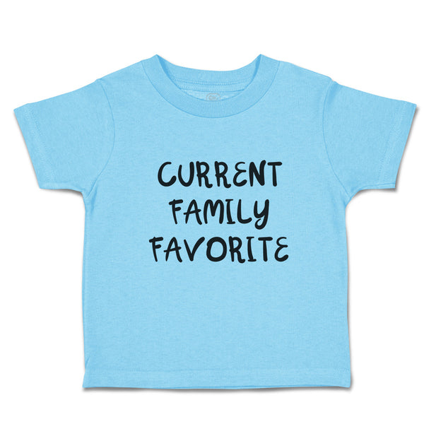 Toddler Clothes Current Family Favorite Toddler Shirt Baby Clothes Cotton