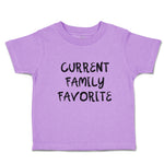 Toddler Clothes Current Family Favorite Toddler Shirt Baby Clothes Cotton