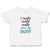 Toddler Clothes I Really Really Really Love My Daddy Toddler Shirt Cotton