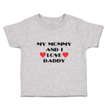 Toddler Clothes My Mommy and I Love Daddy Toddler Shirt Baby Clothes Cotton