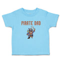 Cute Toddler Clothes Cartoon Pirate Dad Toddler Shirt Baby Clothes Cotton