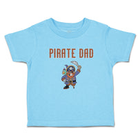 Cute Toddler Clothes Cartoon Pirate Dad Toddler Shirt Baby Clothes Cotton