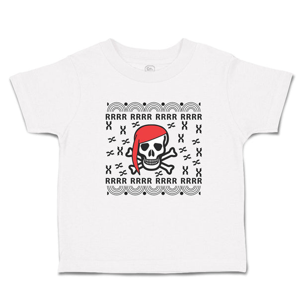 Cute Toddler Clothes Rrrr Rrrr An Skull Skeleton Pirate Head with Crossbone