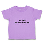 Toddler Girl Clothes Big Sister Toddler Shirt Baby Clothes Cotton