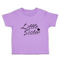 Toddler Girl Clothes Little Sister Toddler Shirt Baby Clothes Cotton