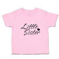 Toddler Girl Clothes Little Sister Toddler Shirt Baby Clothes Cotton