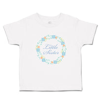 Toddler Girl Clothes Little Sister Toddler Shirt Baby Clothes Cotton