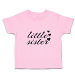 Toddler Girl Clothes Little Sister Toddler Shirt Baby Clothes Cotton