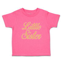 Toddler Girl Clothes Little Sister Toddler Shirt Baby Clothes Cotton