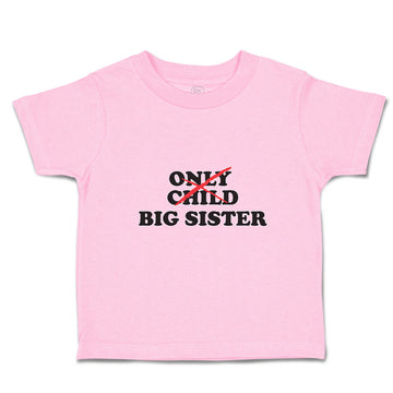 Toddler Girl Clothes Only Child Big Sister Toddler Shirt Baby Clothes Cotton